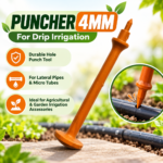 Puncher 4mm – for Drip Irrigation | Durable Hole Punch Tool for Lateral