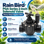 Rain Bird PGA Series 2-Inch Solenoid Valve – Heavy-Duty Irrigation Valve