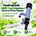 Hydroponic EBB Tray Irrigation / Flood and Drain Adaptor – 50mm