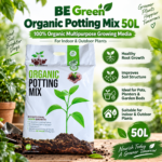 BE Green Organic Potting Mix 50L | 100% Organic Multipurpose